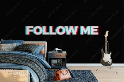 Fototapeta Follow Me dla mediów społecznościowych