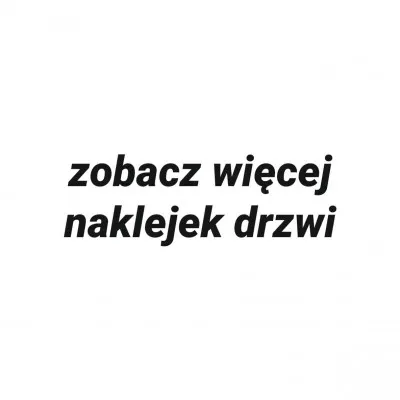 Zobacz naklejki na drzwi